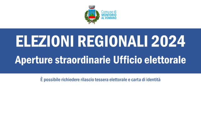 Elezioni regionali 2024: Aperture straordinarie Ufficio elettorale - Anagrafe