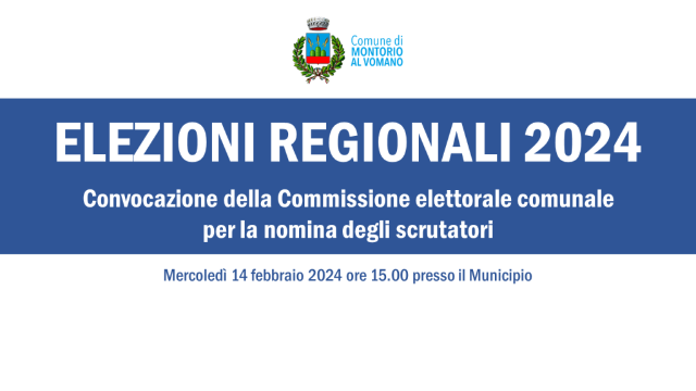 Convocazione Commissione elettorale comunale per la nomina degli scrutatori: 14 febbraio 2024 ore 15.00