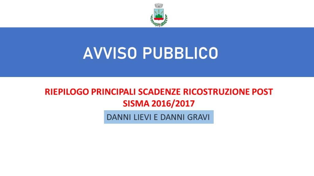 Riepilogo principali scadenze ricostruzione post sisma 2016/2017