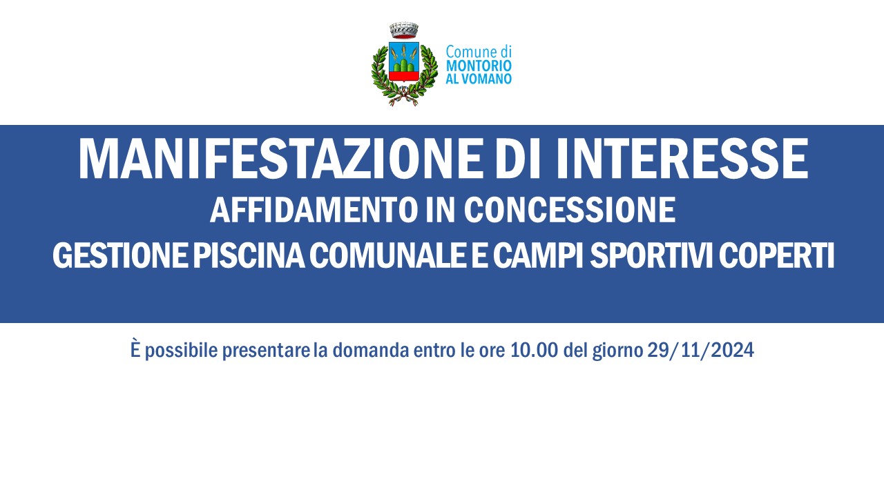 Manifestazione di interesse per l’affidamento in concessione del servizio di gestione della piscina comunale nonché dei campi sportivi coperti 