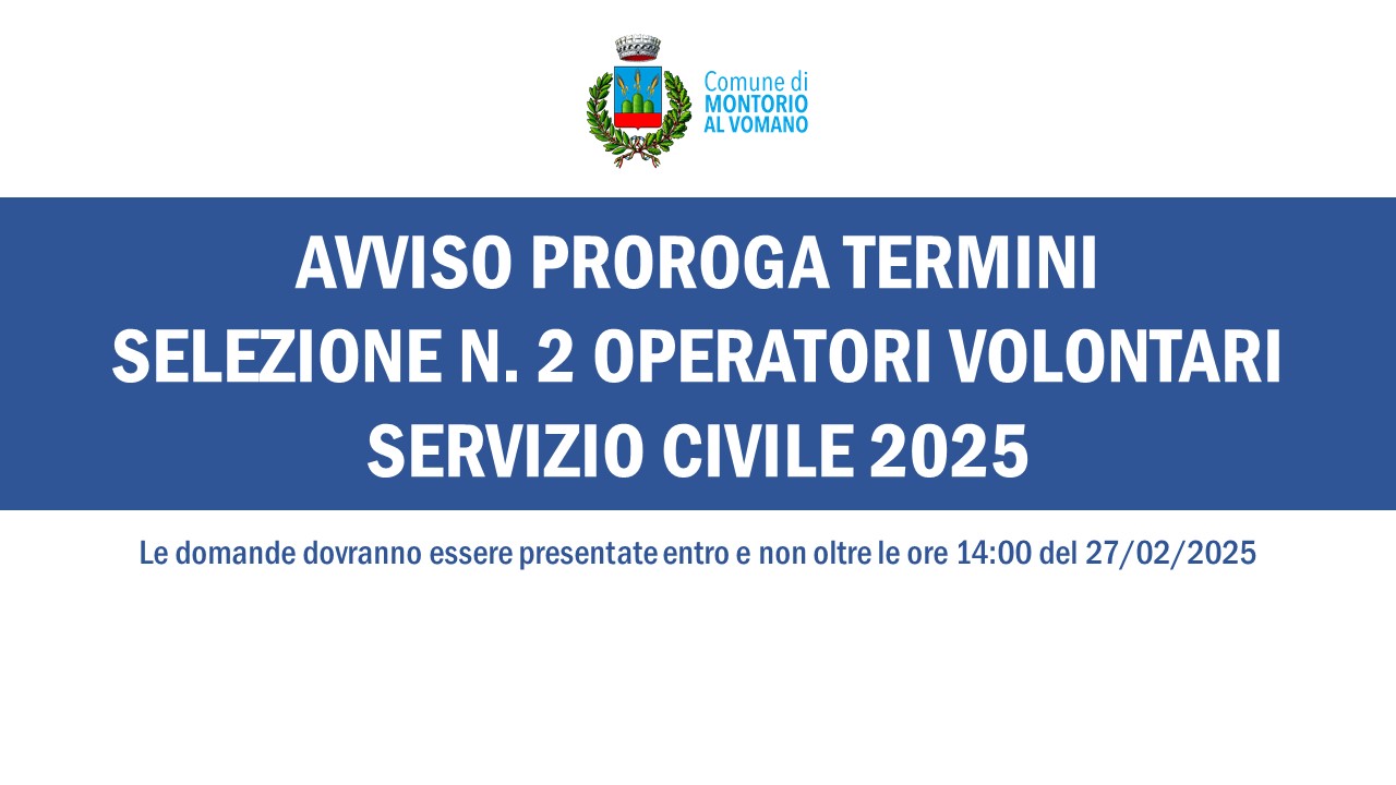 Proroga termini per la selezione n. 2 operatori volontari per il Servizio Civile 2025