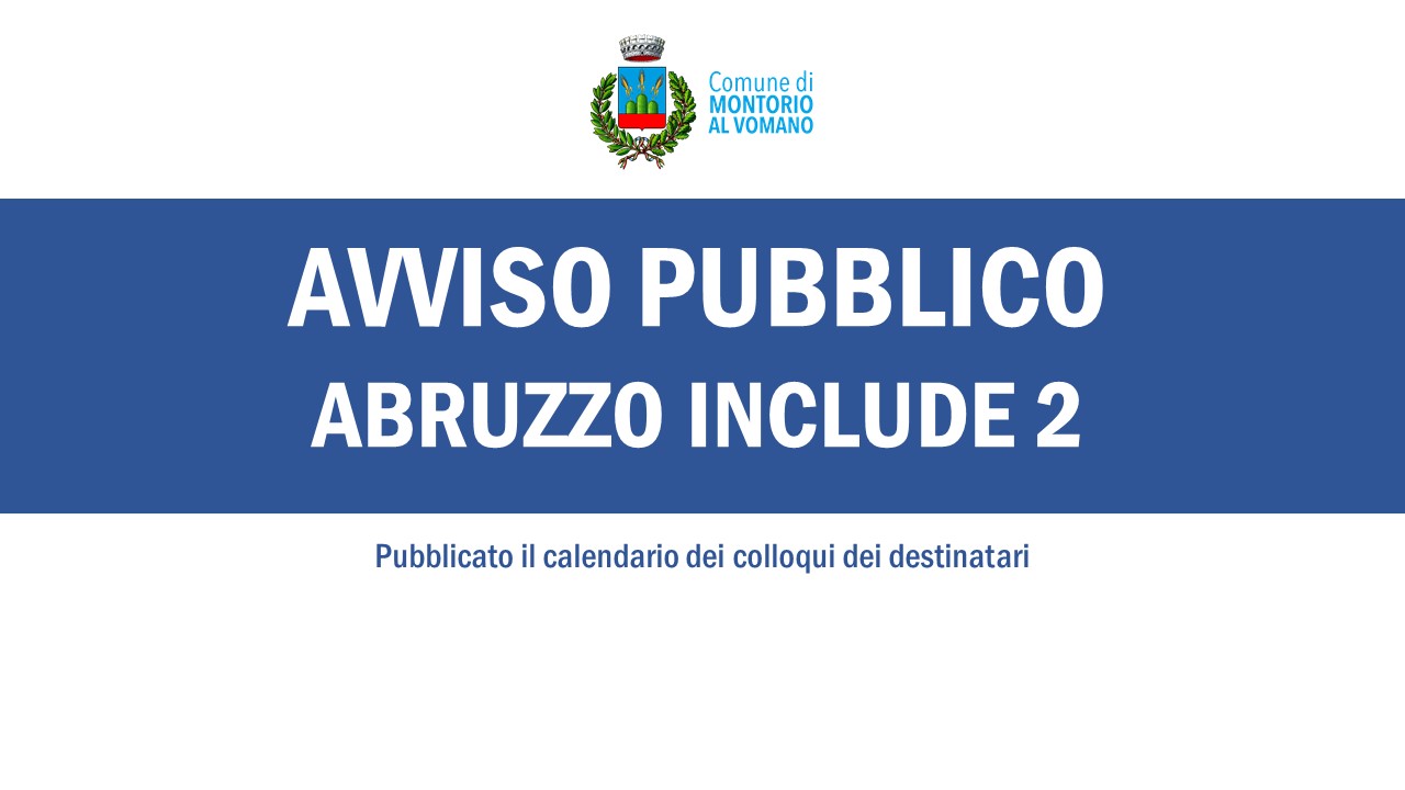 Abruzzo Include 2 - Calendario colloqui destinatari