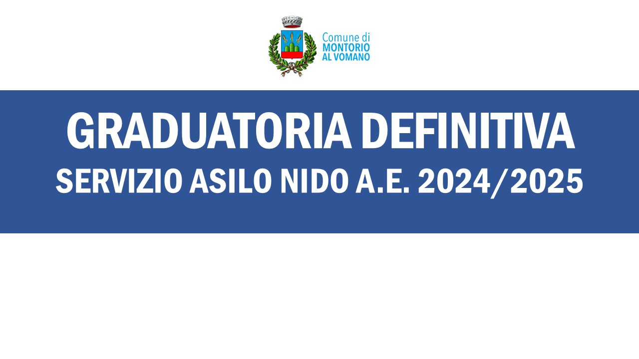  Servizio asilo nido A. E. 2024/2025 - Graduatoria definitiva