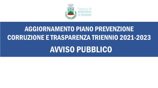 Aggiornamento piano prevenzione corruzione e trasparenza triennio 2021-2023: proposte e osservazioni
